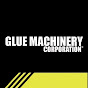 Glue Machinery Corporation