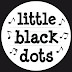 Little Black Dots