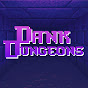 Dank Dungeons