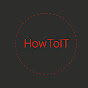 HowToIT