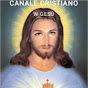 CANALE CRISTIANO [W GESÙ]