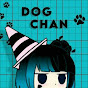 Dog Chan // Actually Weird