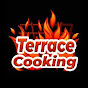 Terrace Cooking