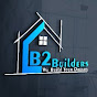 B2 Builders