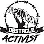 Obstacle Activist