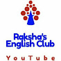 Raksha's English Club