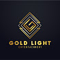 GOLD LIGHT ENTERTAINMENT