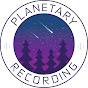 Planetary Recording