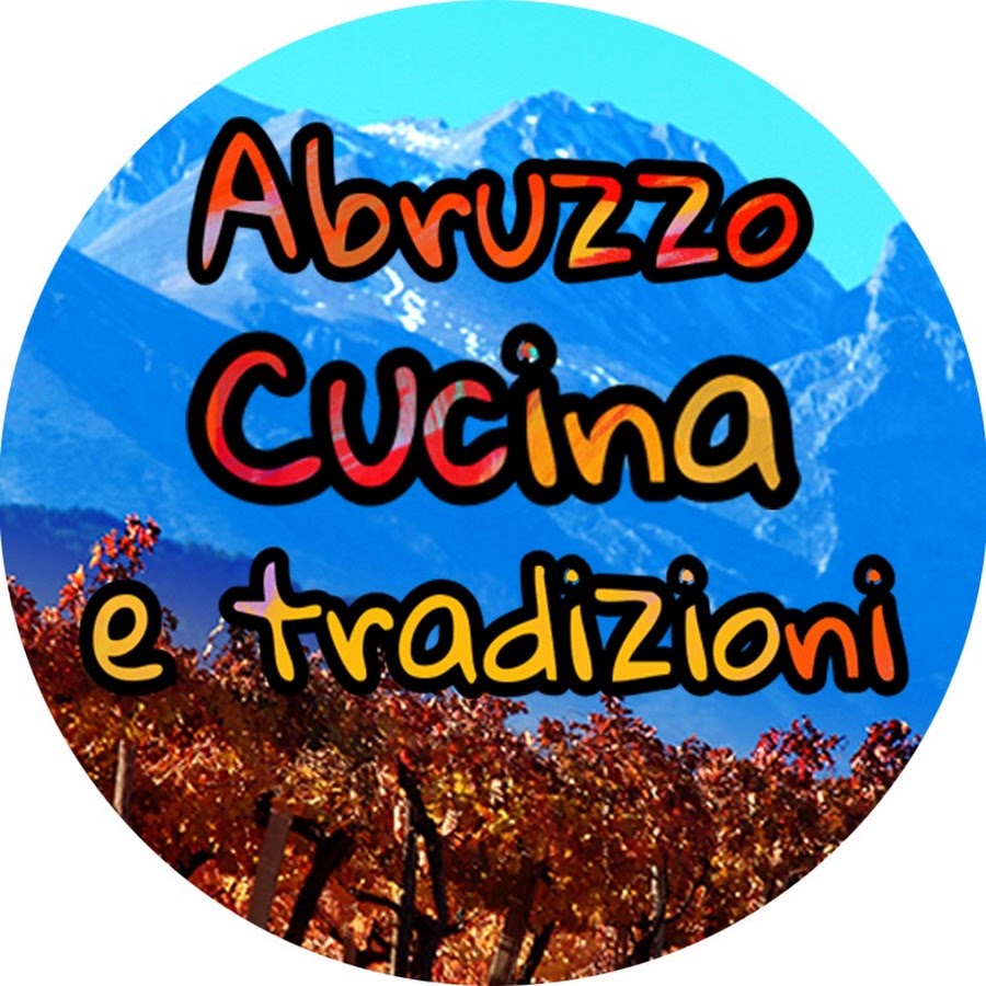 Abruzzo Cucina e Tradizioni