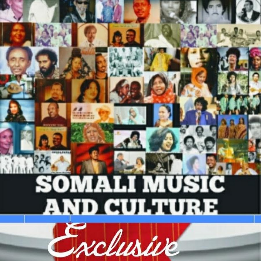 SOMALI MUSIC & CULTURE @SOMALIMUSICCULTURE