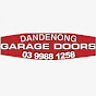 Dandenong Garage Doors