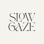 SlowGaze