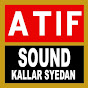 Atif Sound