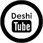 Deshi Tube