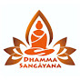 DHAMMA SANGAYANA PALI AND BUDDHIST STUDIES INST