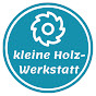 kleine Holzwerkstatt