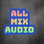 all mix audio