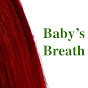 Baby's Breath ASMR