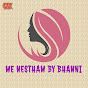 Me Nestham by Bhanni