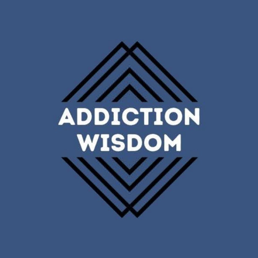 Addiction Wisdom