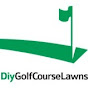 DIY GolfCourseLawns