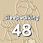 Sleepwalking48