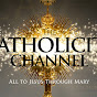 Catholicity Channel