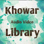 Khowar Audio Video Library