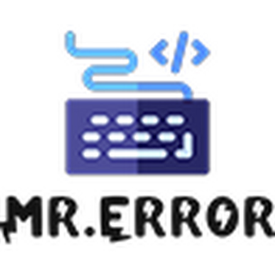 Mr error youtube