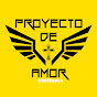 Proyecto de Amor Gt Oficial