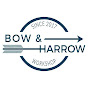 Bow & Harrow Workshop