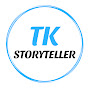 T.K. Storyteller