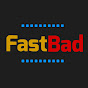 FastBad