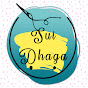 Sui Dhaga