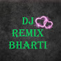 Dj Remix Bharti Kumari