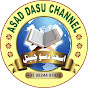Asad Dasu Channel