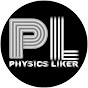 PHYSICS LIKER