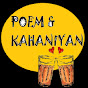 Poem & Kahaniyan