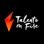 Talento on Fire