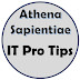 Athena Sapientiae - IT Pro Tips