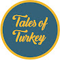 Tales Of Turkey