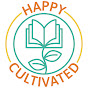 Happy Cultivated
