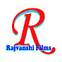 Rajvanshi Films