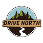 Drive North