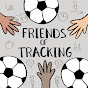 Friends of Tracking