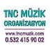 TNC MÜZİK & ORGANİZASYON