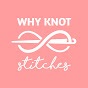 Why Knot Stitches