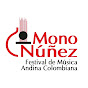 Festival Mono Núñez