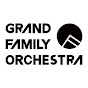 GRAND FAMILY ORCHESTRA