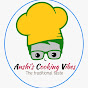 Anshis Cooking Vibe